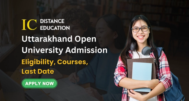 Uttarakhand Open University Admission