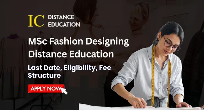 MSc Fashion Designing Distance Education