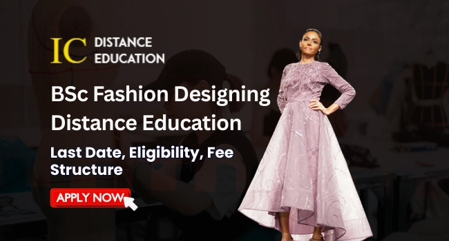 BSc Fashion Designing Distance Education