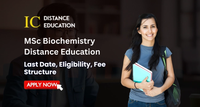 MSc Biochemistry Distance Education